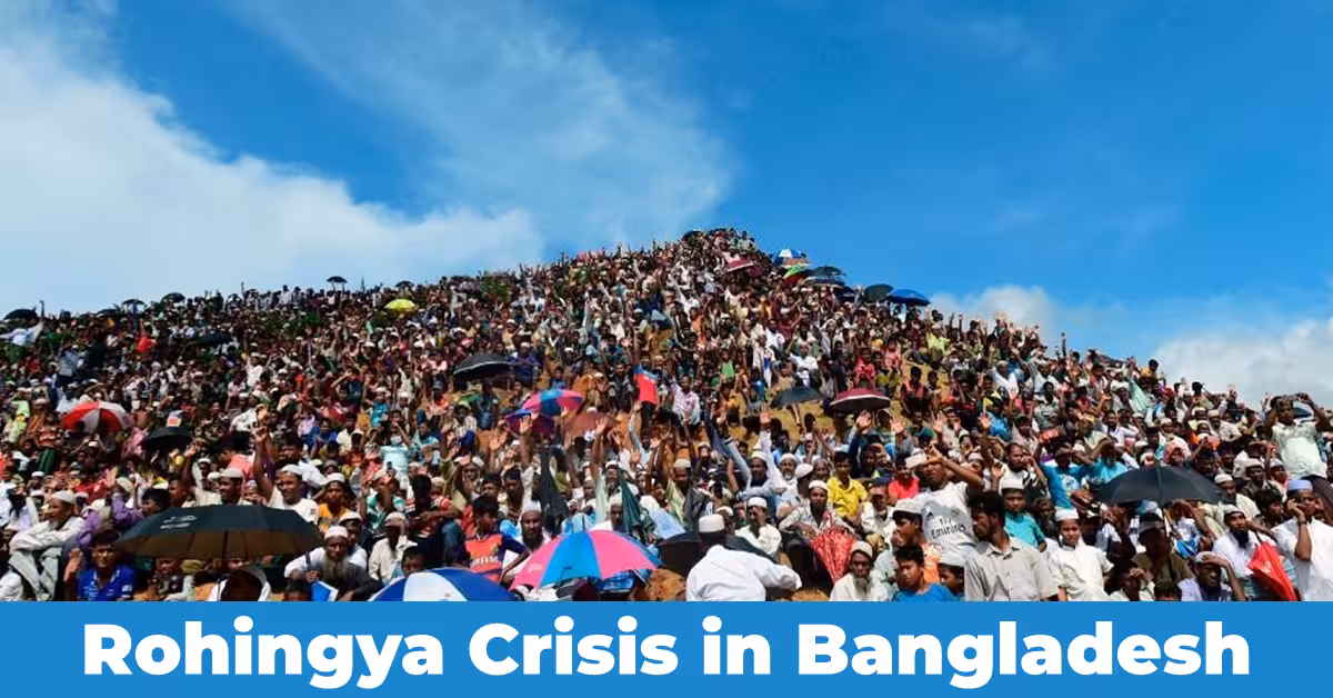 Crisis of Rohingya in Bangladesh