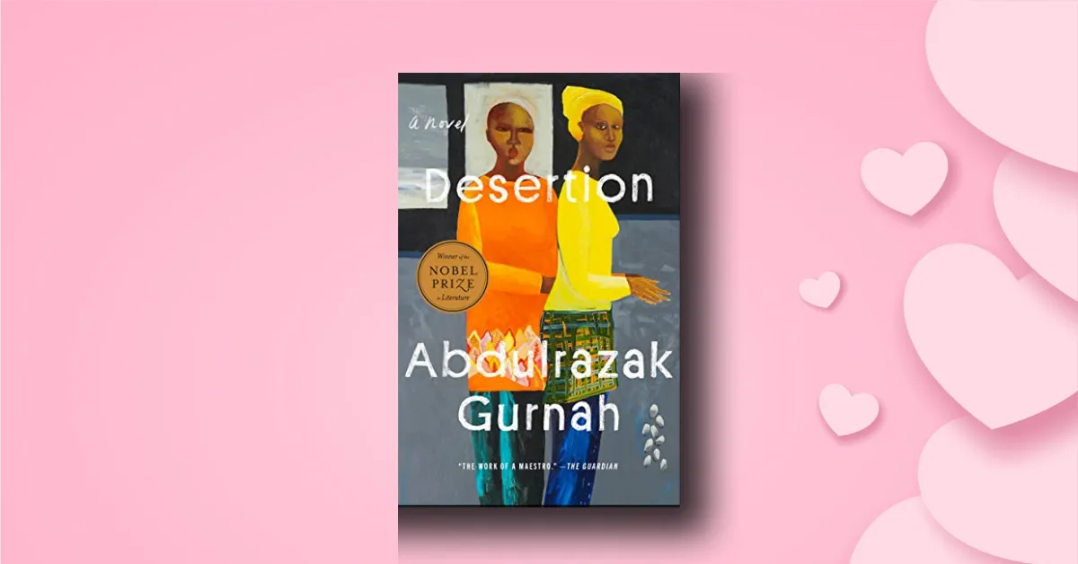 Desertion by Abdulrazak Gurnah