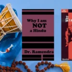 Why I Am Not a Hindu