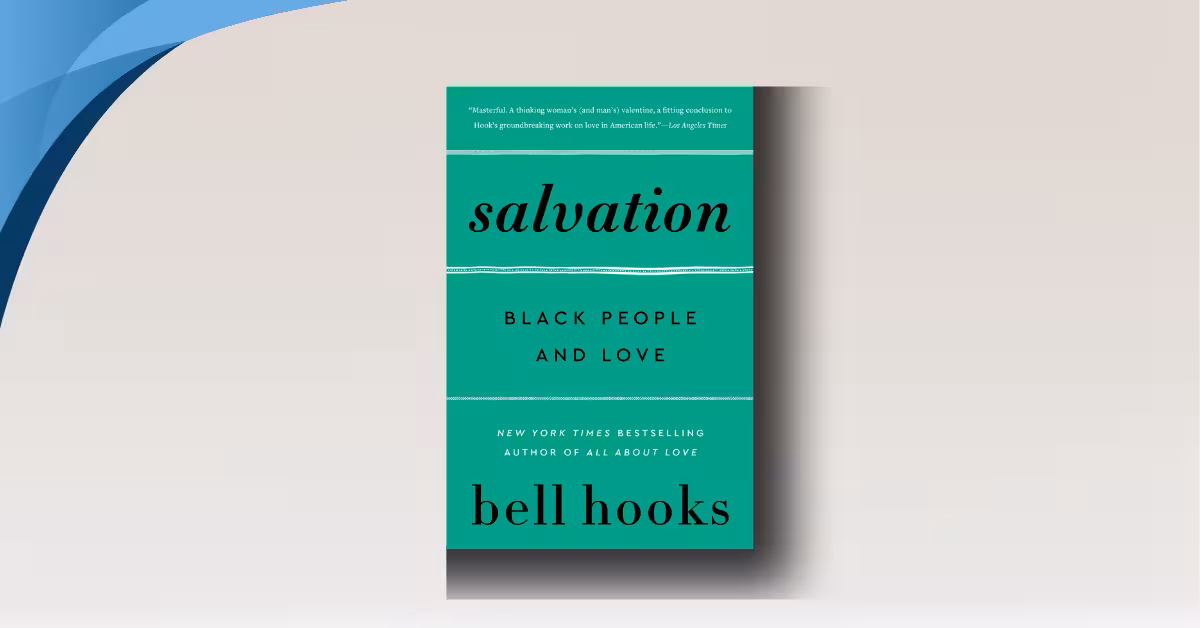 Communion: The Female Search for Love by bell hooks review