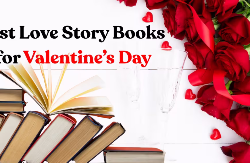 Best Love Story Books for Valentine’s Day.avif