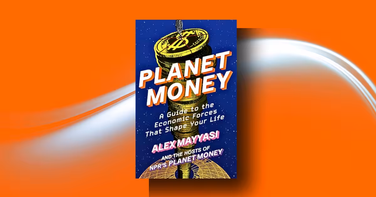 Planet Money Book Summary: Powerful Lessons Behind Everyday Economy