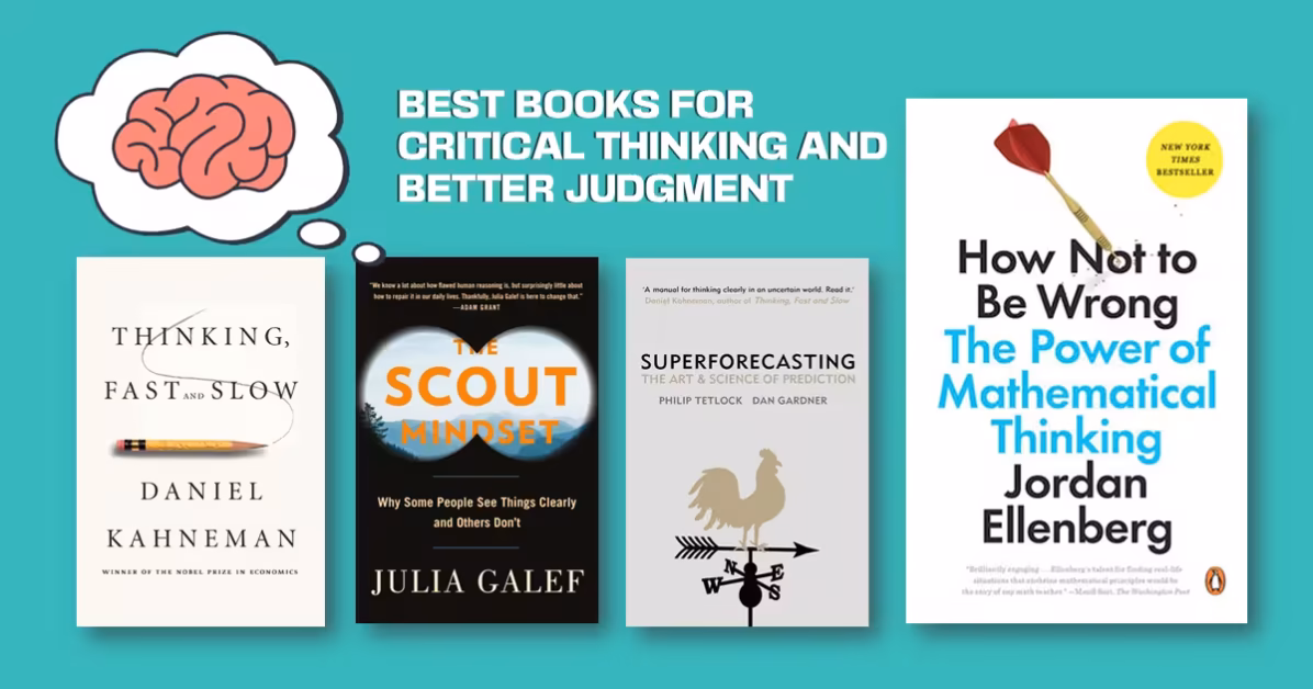 Best Books for Critical Thinking and Better Judgment