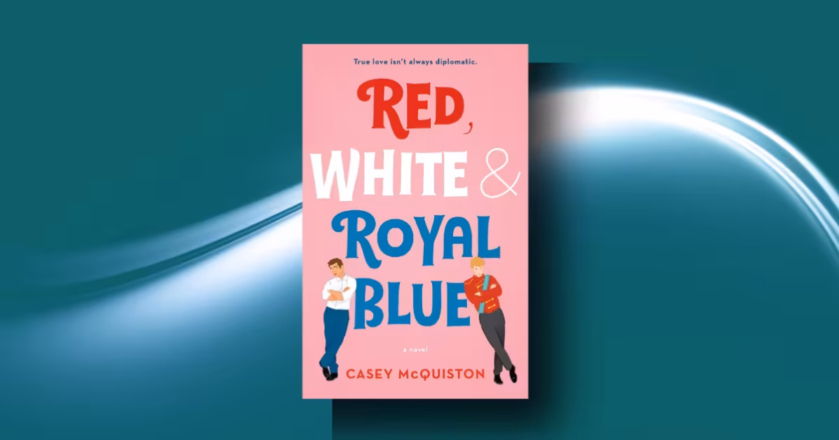 Red White & Royal Blue Ending: The Secret Victory of True Love Now