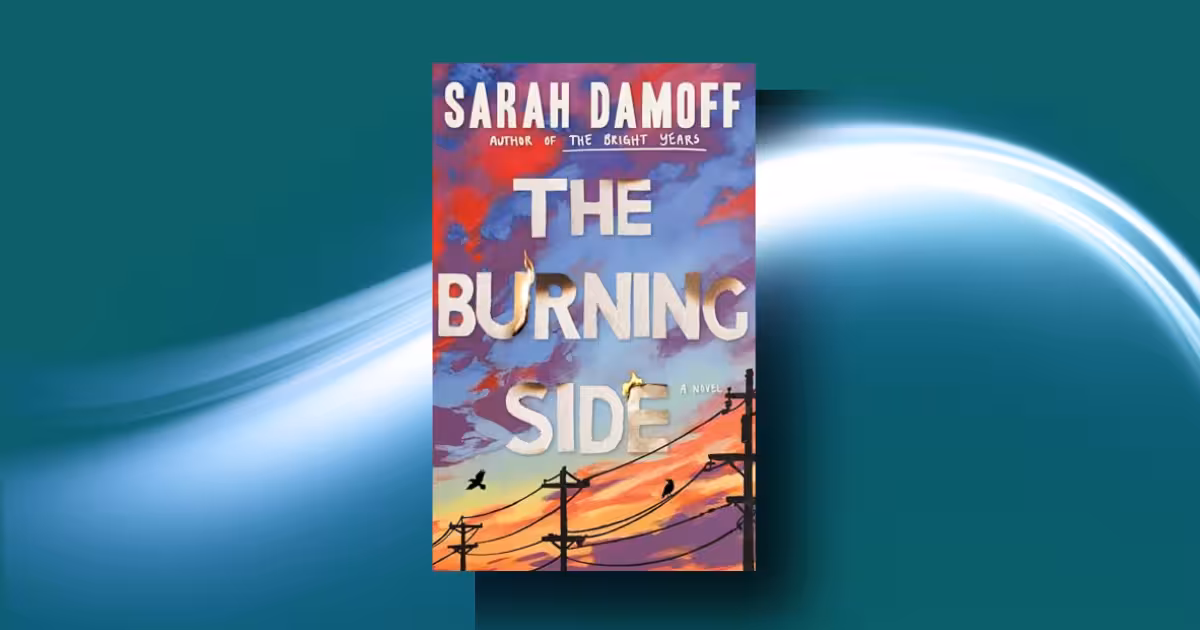 The Burning Side is the Ultimate Novel on Motherhood Burnout