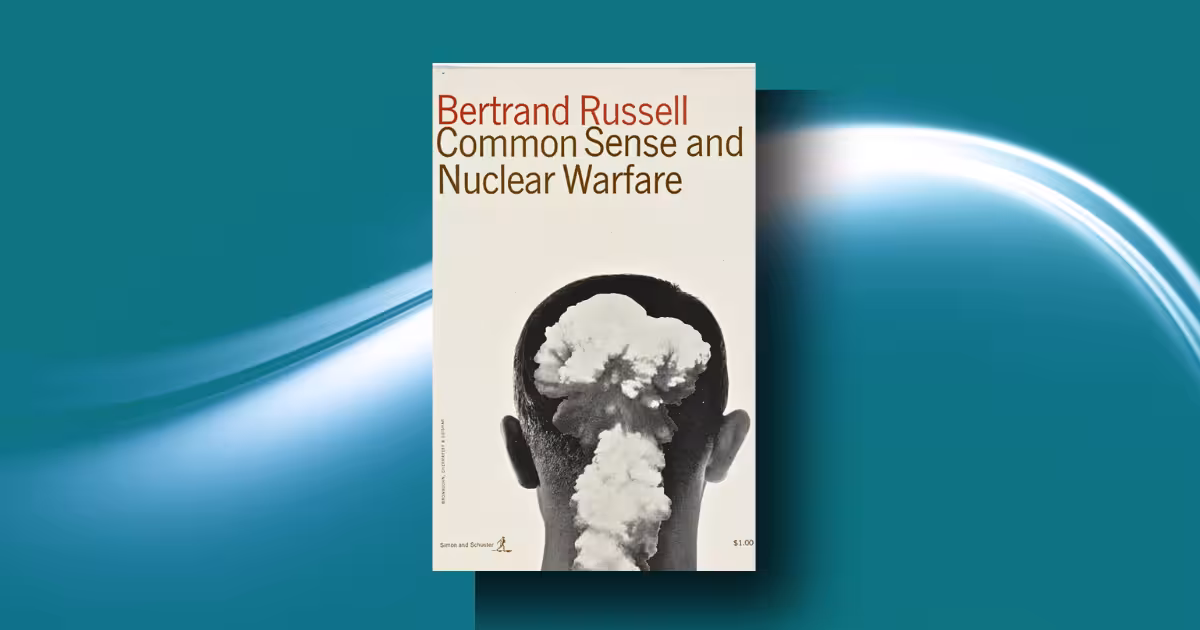 Common Sense and Nuclear Warfare review and analysis