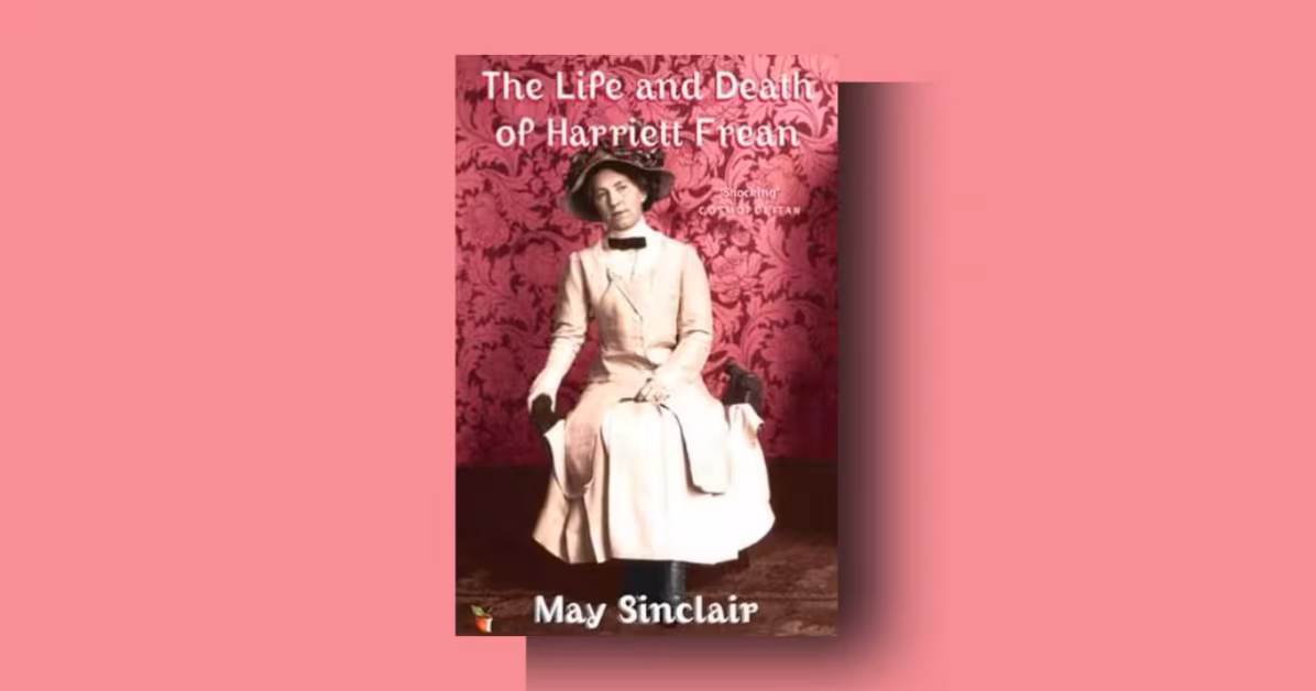 Life and Death of Harriett Frean Summary