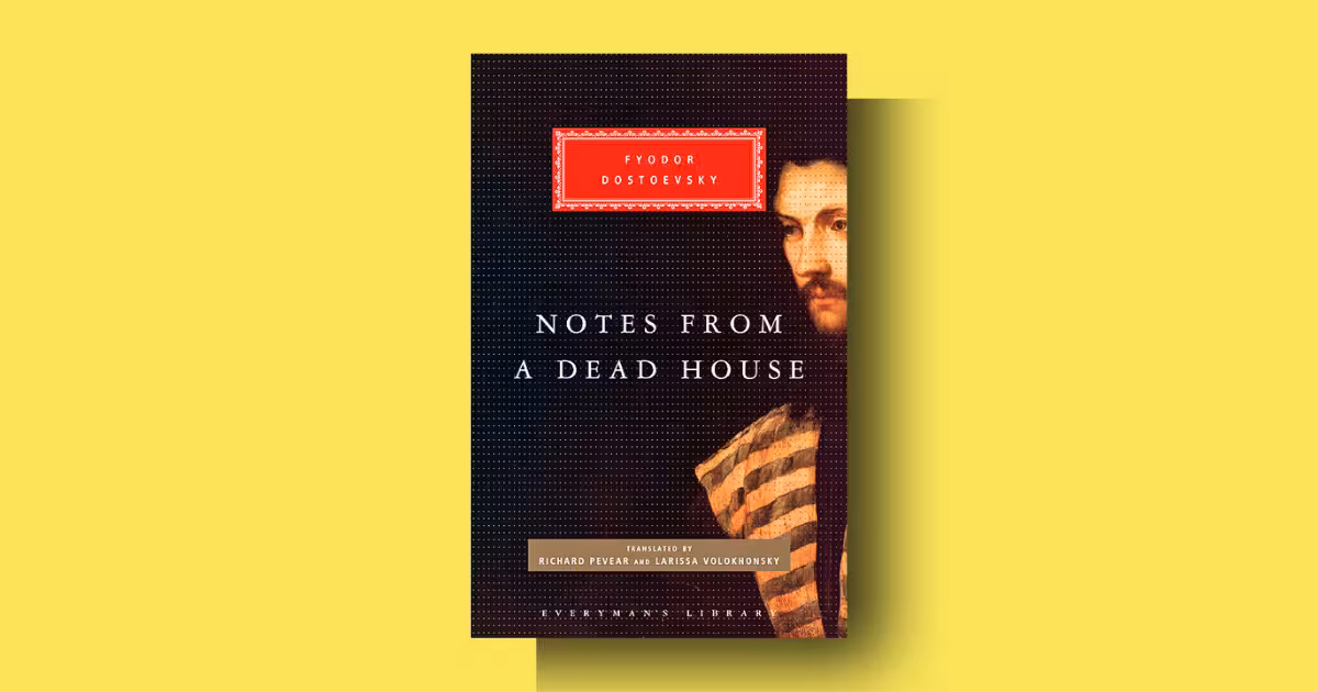 Notes from a Dead House by Dostoevsky summary