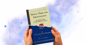 Space Time and Gravitation by Arthur Stanley Eddington Summary