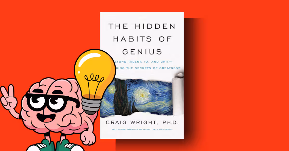 Hidden Habits of Genius by Craig Wright summary review and analysis