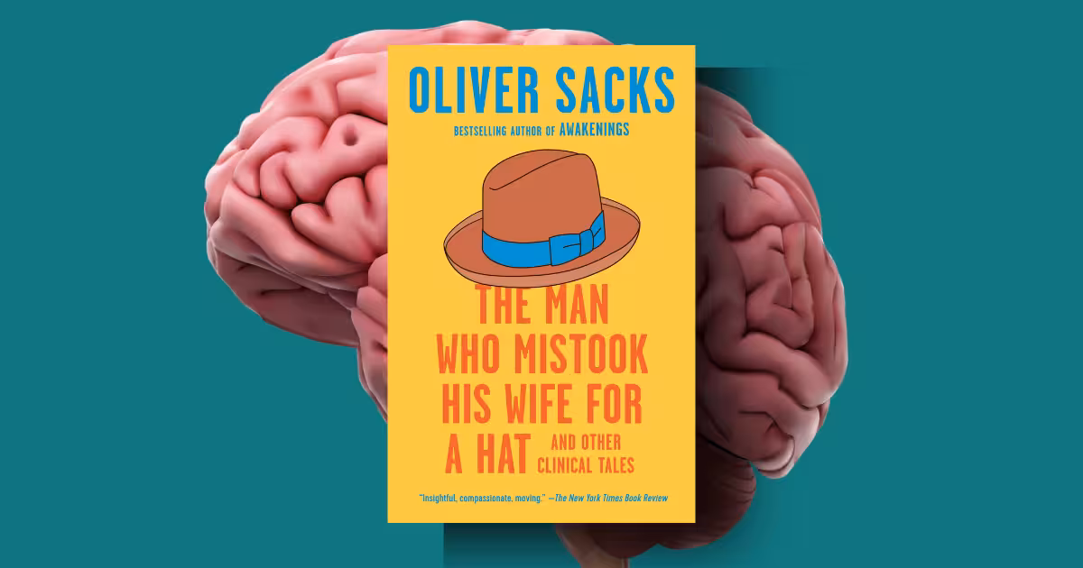 The Man Who Mistook His Wife for a Hat summary
