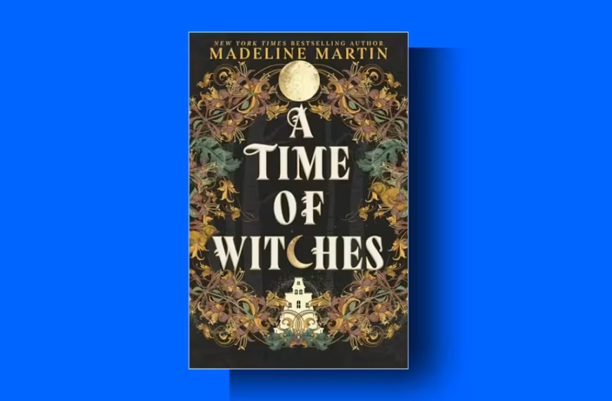 A Time of Witches Summary