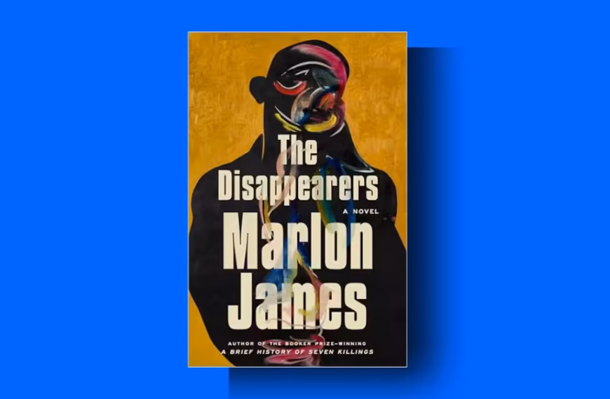The Disappearers by Marlon James summary
