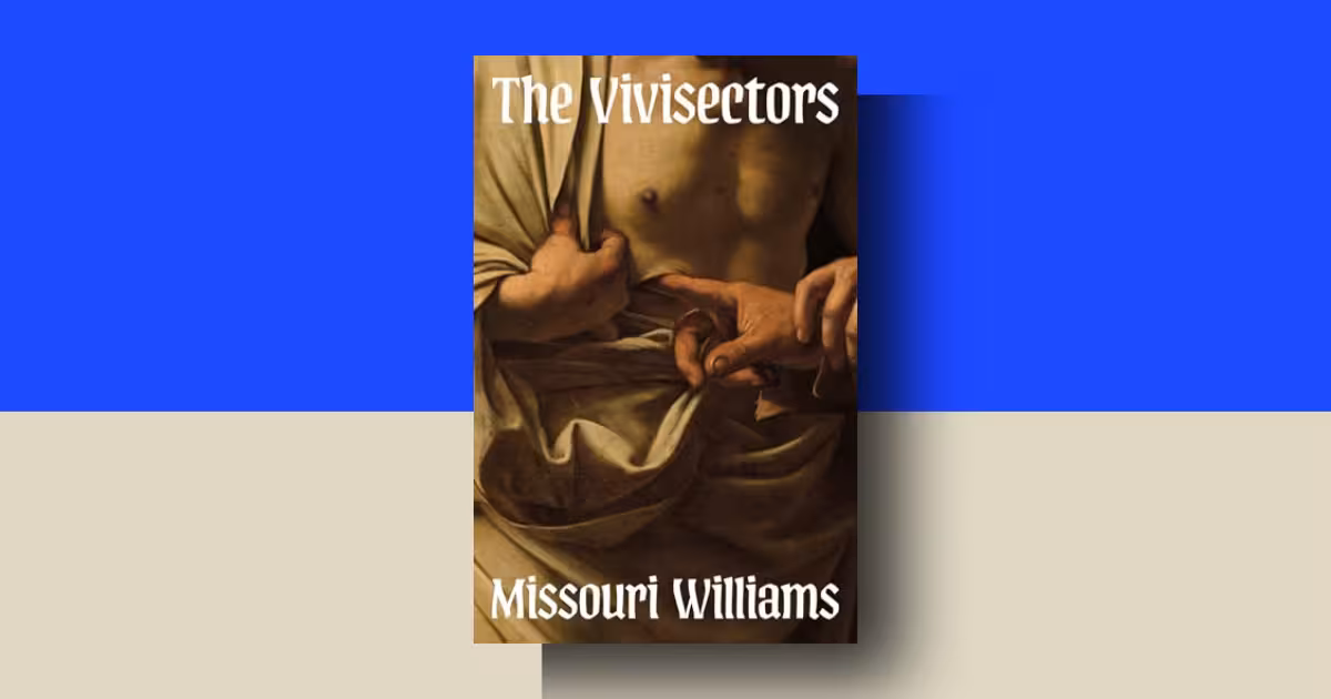 The Vivisectors by Missouri Williams